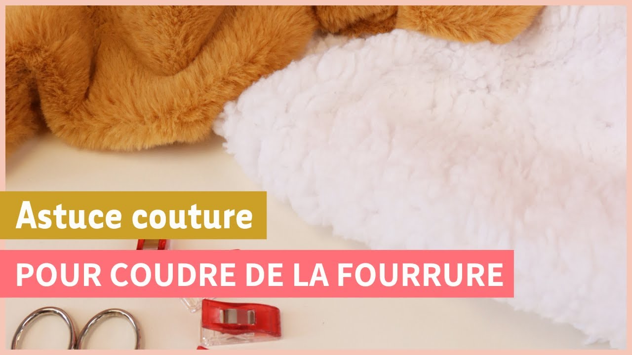 Astuce couture : coudre de la fourrure