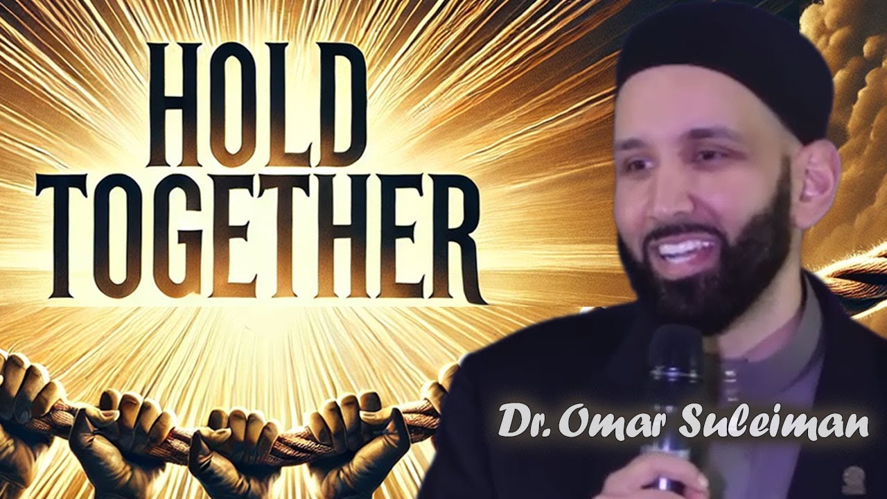The Rope of Allah (SWT): Unity and Collective Faith in the Quran | Dr. Omar Suleiman