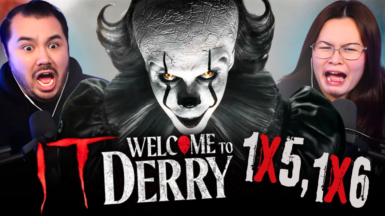 IT: WELCOME TO DERRY EPISODE 5 & 6 REACTION!! 1x5 1x6 Review | Pennywise | Stephen King | HBO Max