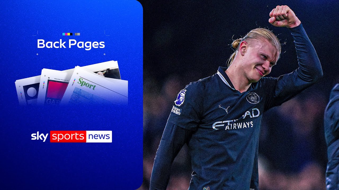 Erling Haaland smashes 100th Premier League goal record | Back Pages Tonight