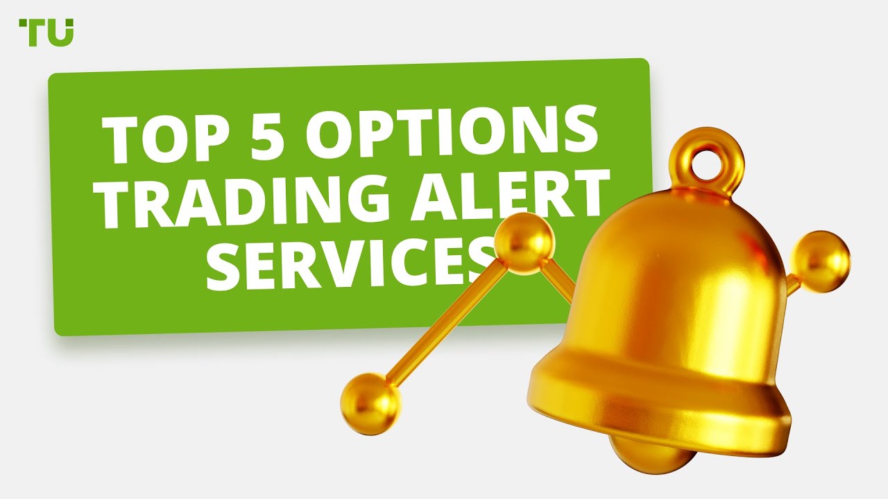 Top 5 Options Trading Alert Services