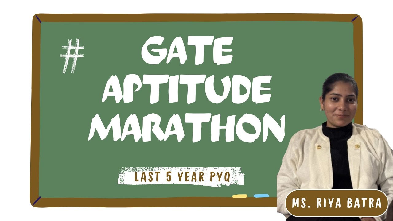 GATE Aptitude Marathon | Last 5 Years PYQs Solved | Full Revision | Ms. Riya Batra
