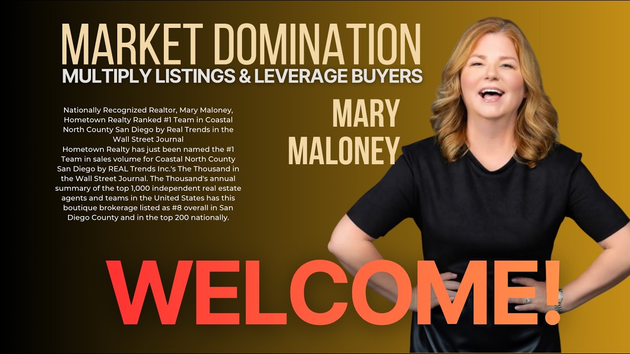 DOMINATE your MARKET! With #1 Team leader Mary Maloney