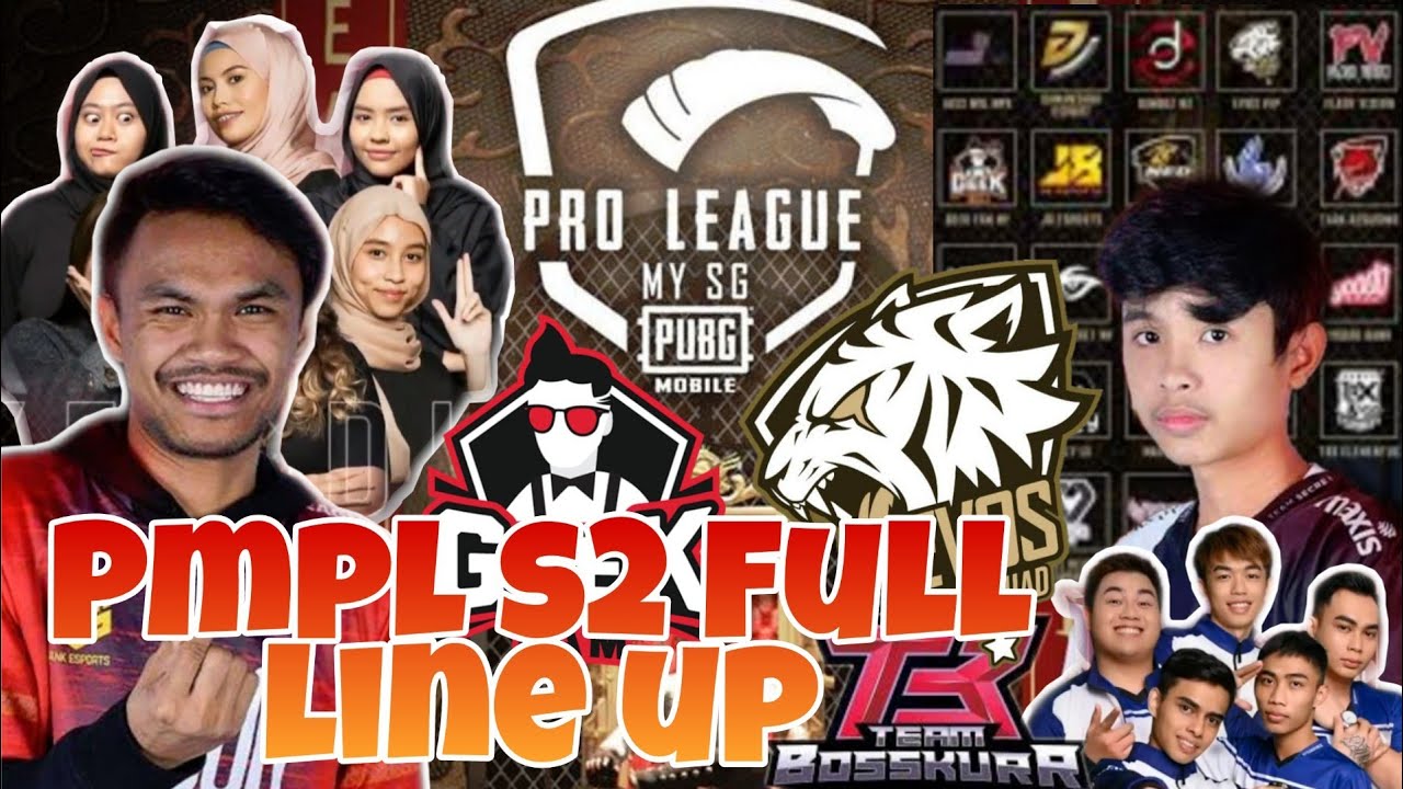 Full Line Up Team | PMPL MY/SG S2