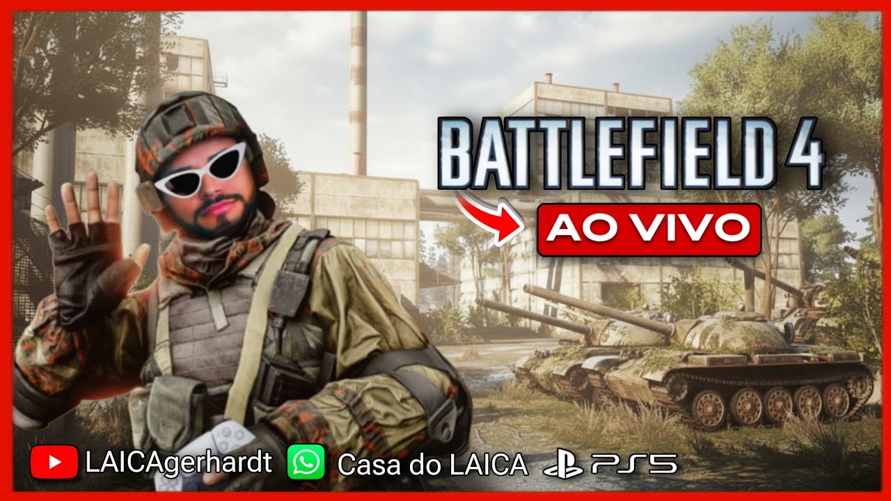 🔴 AO VIVO 🤣-JOGANDO BATTLEFILD 4 -🤣 kkkkkkk LIVE - 30