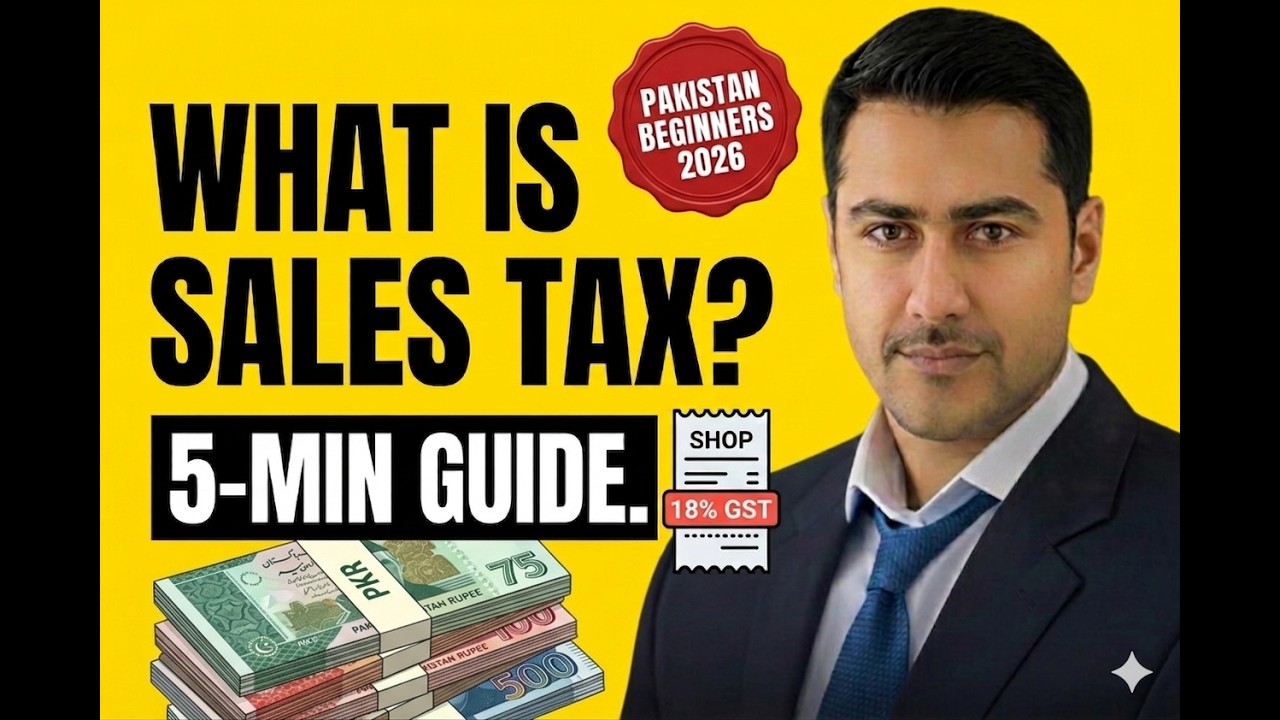 What is Sales Tax? A Simple 5-Minute Guide for Pakistani Beginners