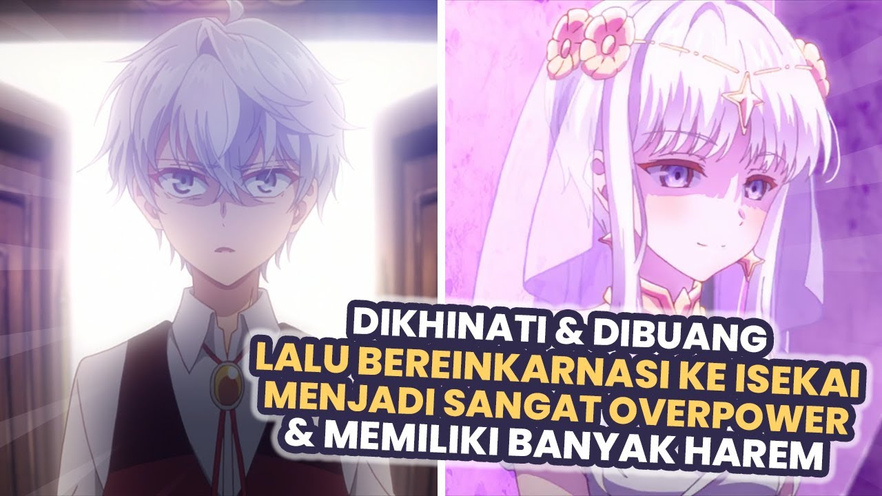 Dikhinati & Dibuang Lalu Menjadi Overpower | Seluruh Alur Cerita Anime Sekai Saikou no Ansatsusha