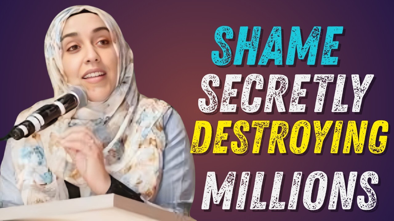 HOW SHAME IS DESTROYING YOUR LIFE – Break Free & Heal Your Heart | Yasmin Mogahed