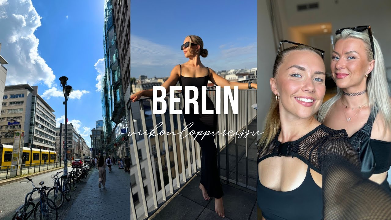 Berlin - viikonloppureissu 🇩🇪