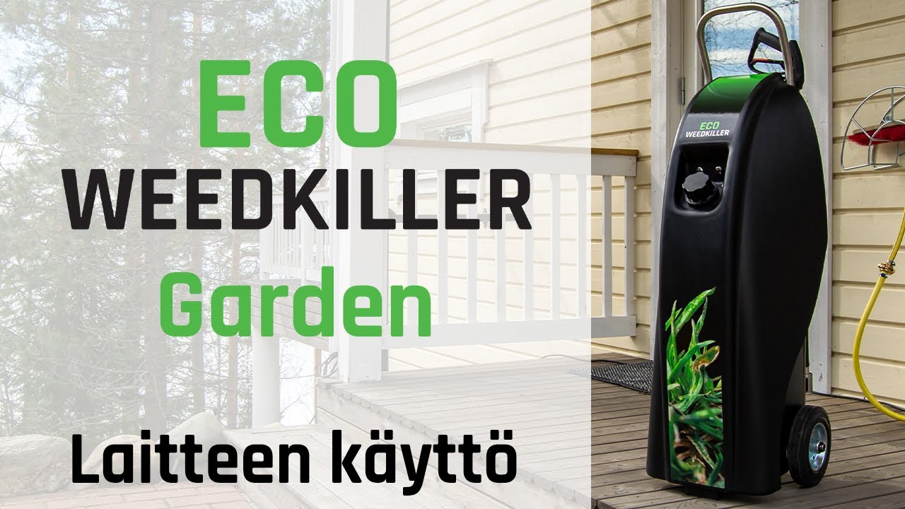 Eco Weedkiller Garden | Laitteen käyttö