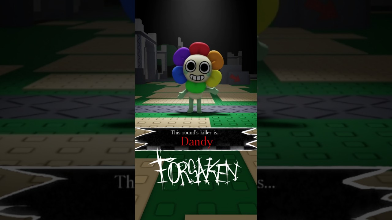 Would Dandy be a good killer for Forsaken?