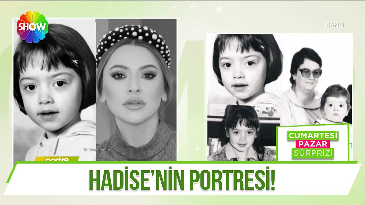 Dünden bugüne Hadise!
