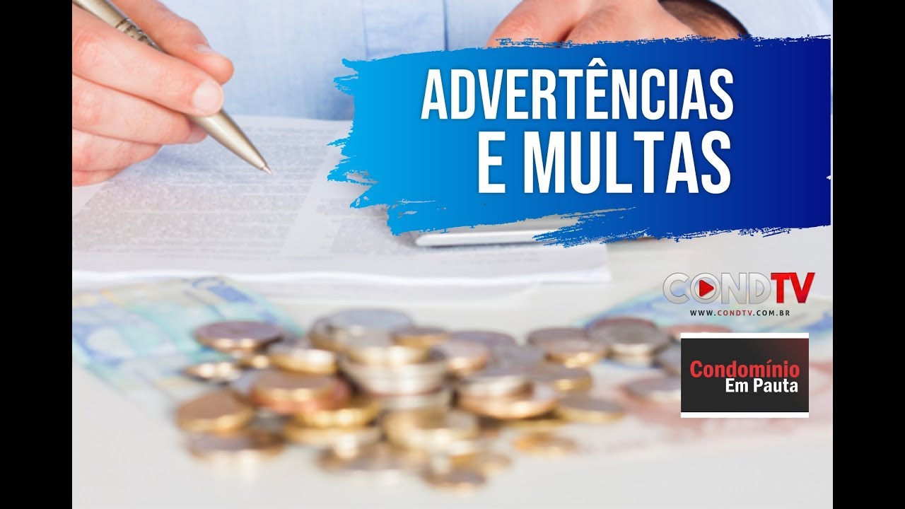 Advertências e Multas em Condomínios