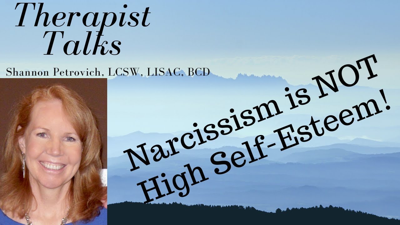 Narcissism is Not High Self Esteem; it's Actually the Opposite!
