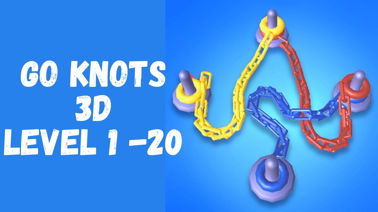 Go Knots 3D Gameplay Walkthrought | Level 1 to 20 | (iOS y Android)
