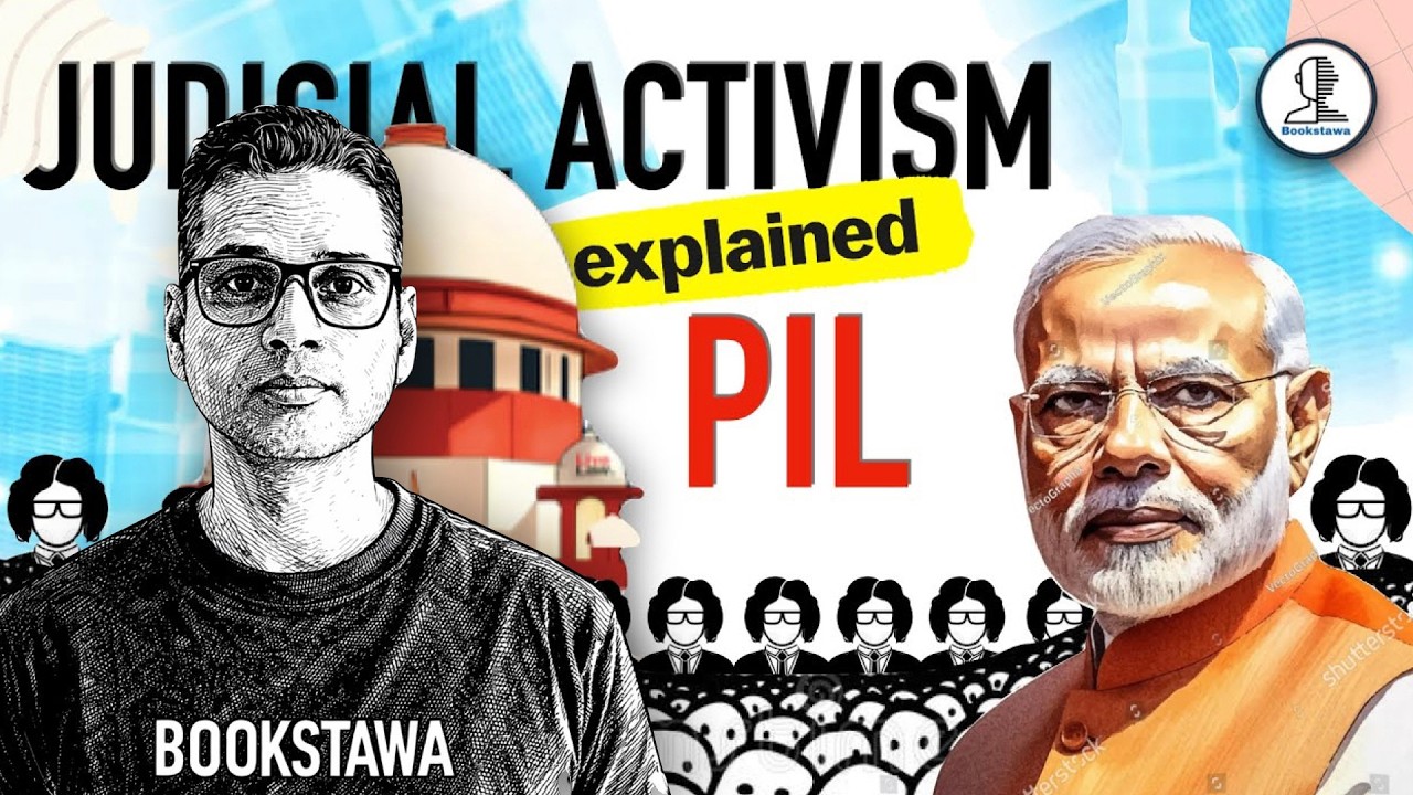 PIL | Judicial Activism for UPSC  | Indian Polity for UPSC