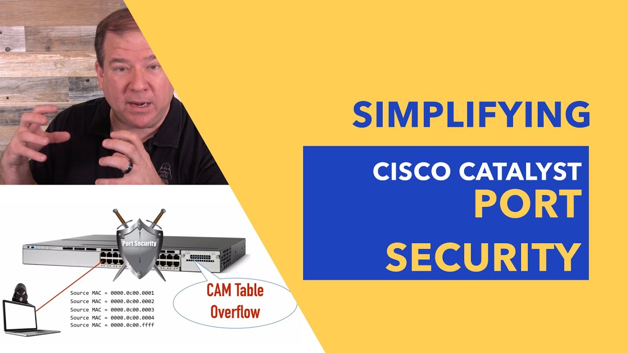Simplifying Cisco Catalyst Switch Port Security