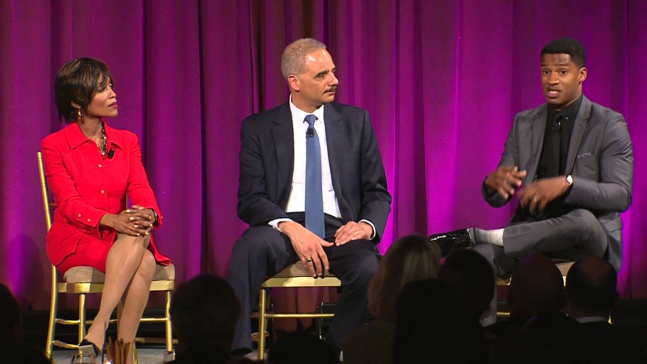Eric Holder, Nate Parker, and Tanya Acker on Race and Justice