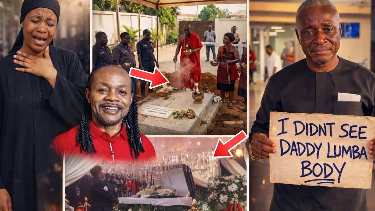I didn't see Daddy Lumba Dead Body EX- Abusuapanin Tupac and uses body parts for something 