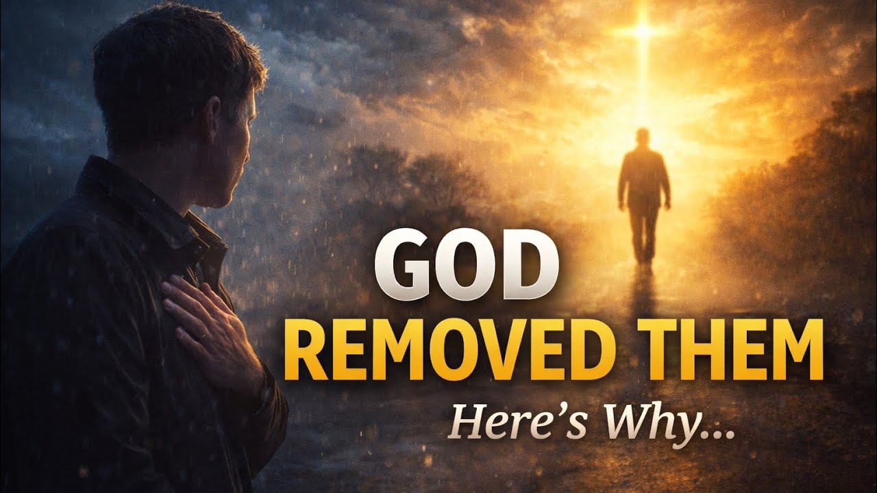 Why God Removes People From Your Life (It’s Not What You Think)