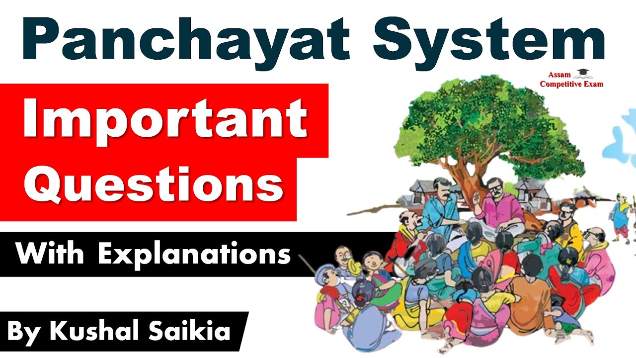 Panchayat System Most Important Questions for Assam Competitive Exam | Assam GK