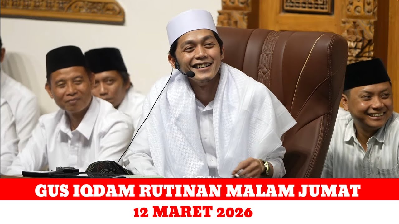 GUS IQDAM RUTINAN MALAM JUMAT 12 MARET 2026