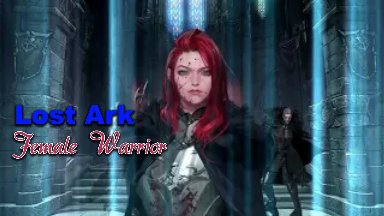 Lost Ark: Female Warrior (Class Preview)