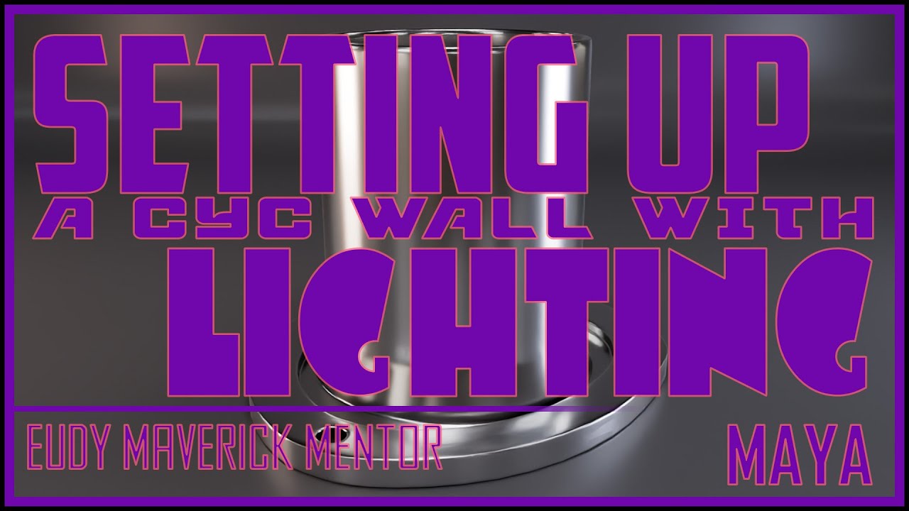 Maya | Setting Up A Cyc Wall with Lighting