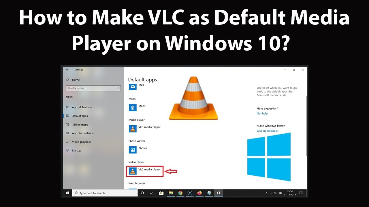 How to Make VLC as Default Media Player on Windows 10?
