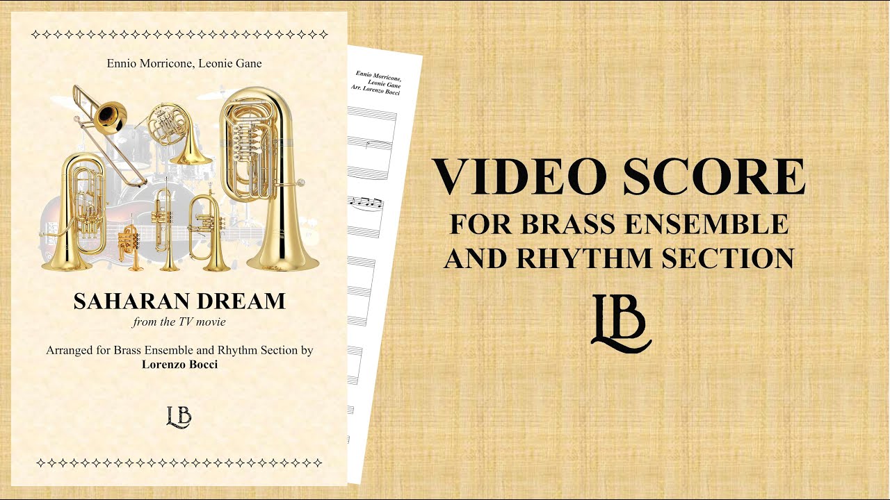 Saharan Dream (E. Morricone, L. Gane) - arranged by Lorenzo Bocci - Brass Ensemble