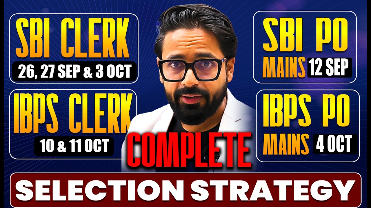 COMPLETE SELECTION STRATEGY 2026 🔥 | SBI PO, SBI Clerk, IBPS PO & IBPS Clerk #puneetsir ​