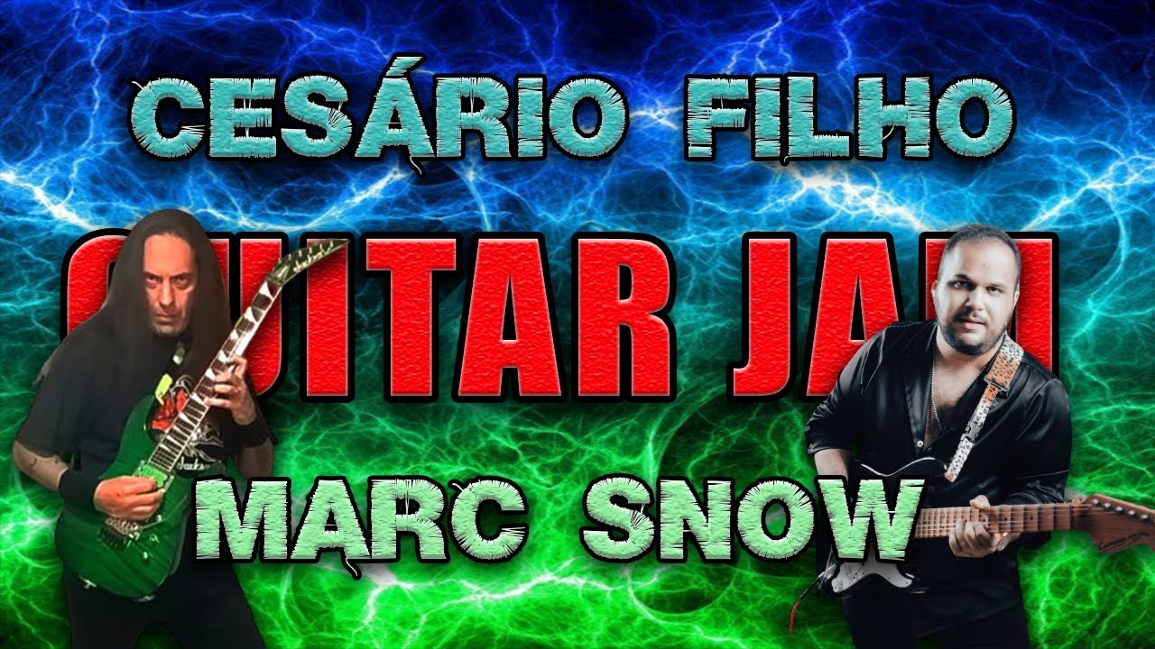 Cesario Filho & Marc Snow - Guitar Jam