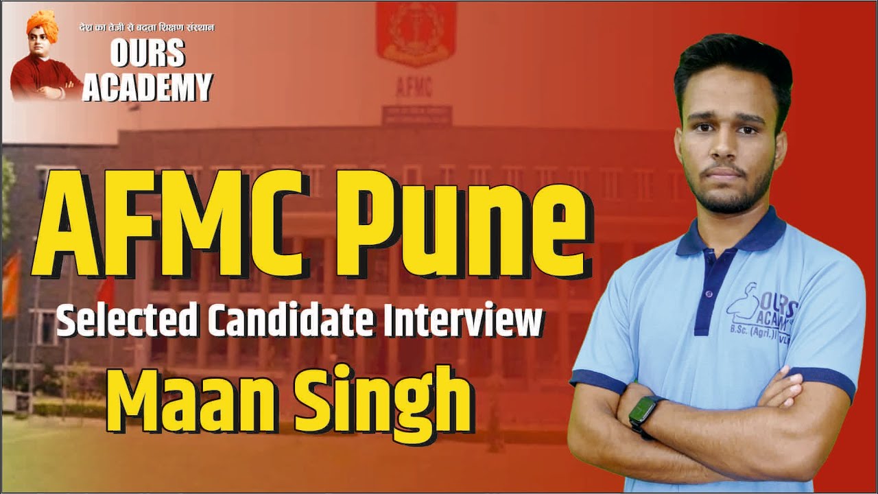 AFMC Pune Selected Candidate Interview Maan Singh | Ours Academy Hisar