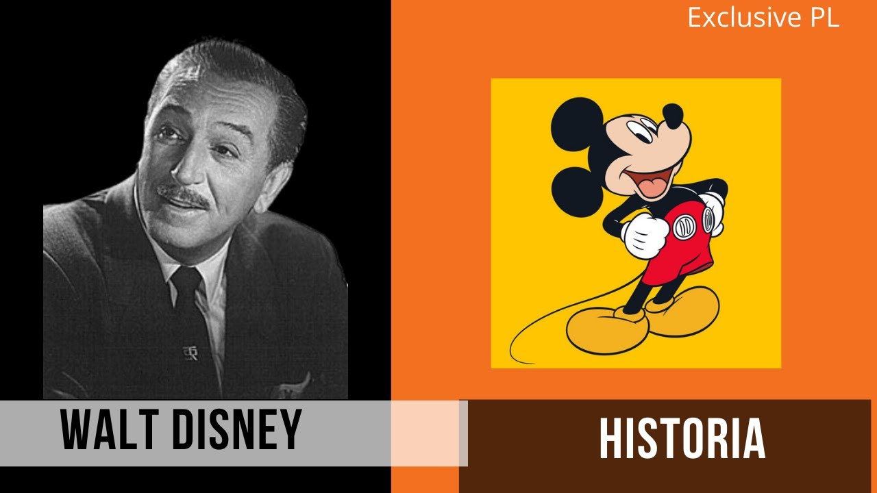 WALT DISNEY - Historia Marzeń