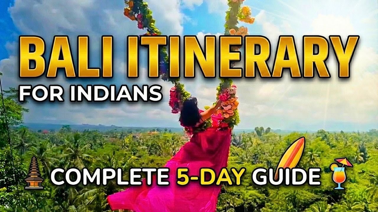 Best BALI Itinerary for INDIANS | 5 Days BALI Trip: Things to do in Bali