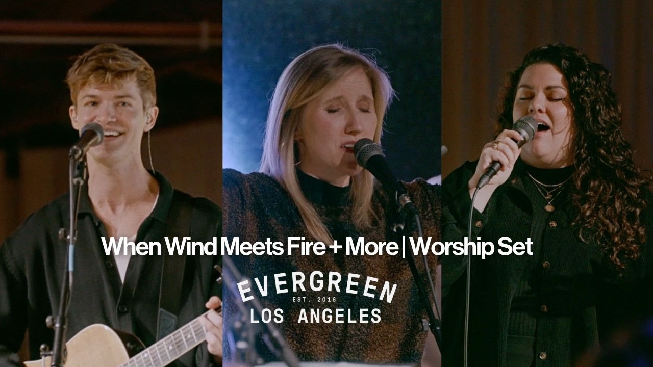 King of Kings + When Wind Meets Fire + All Is For Your Glory + Worthy of It All | Live Worship Set