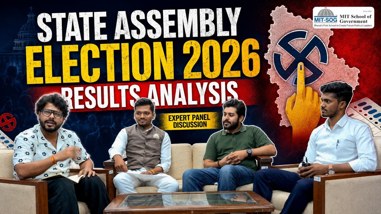 State Assembly Election 2026 | Results Analysis | Expert Panel Discussion | MIT-SOG | Part 1