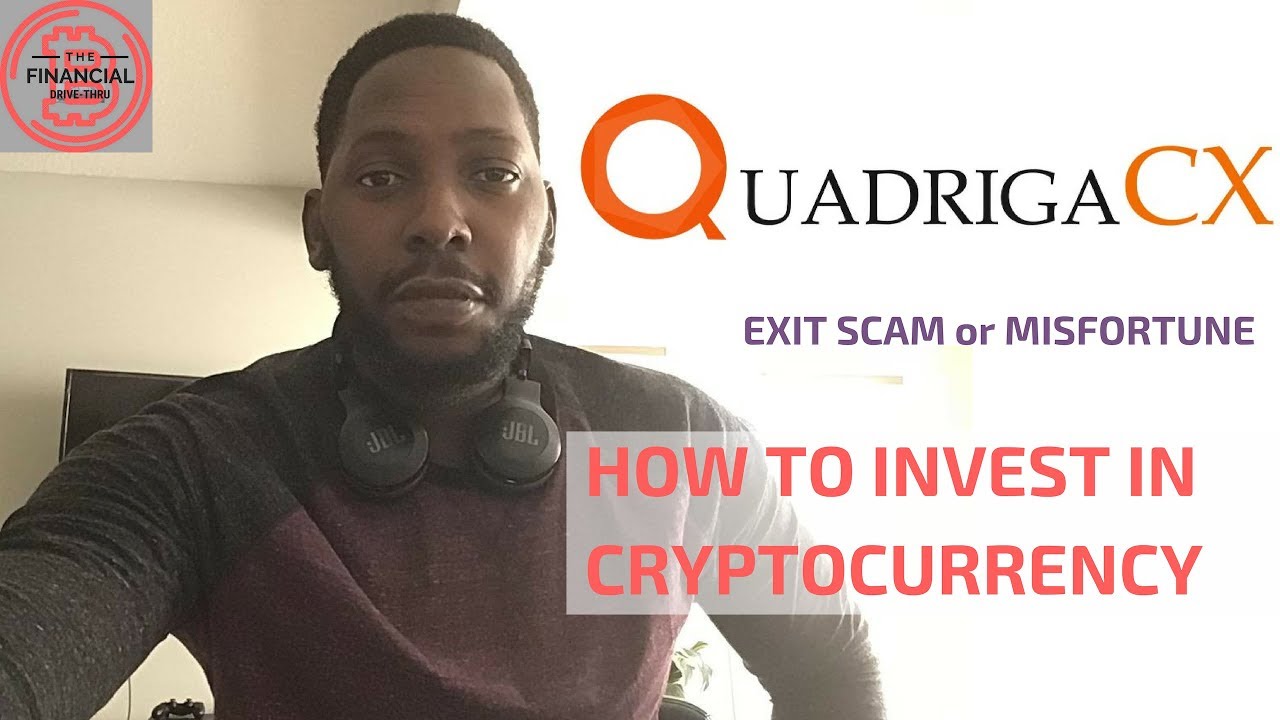 QuadrigaCX  - How to invest in Cryptocurrency