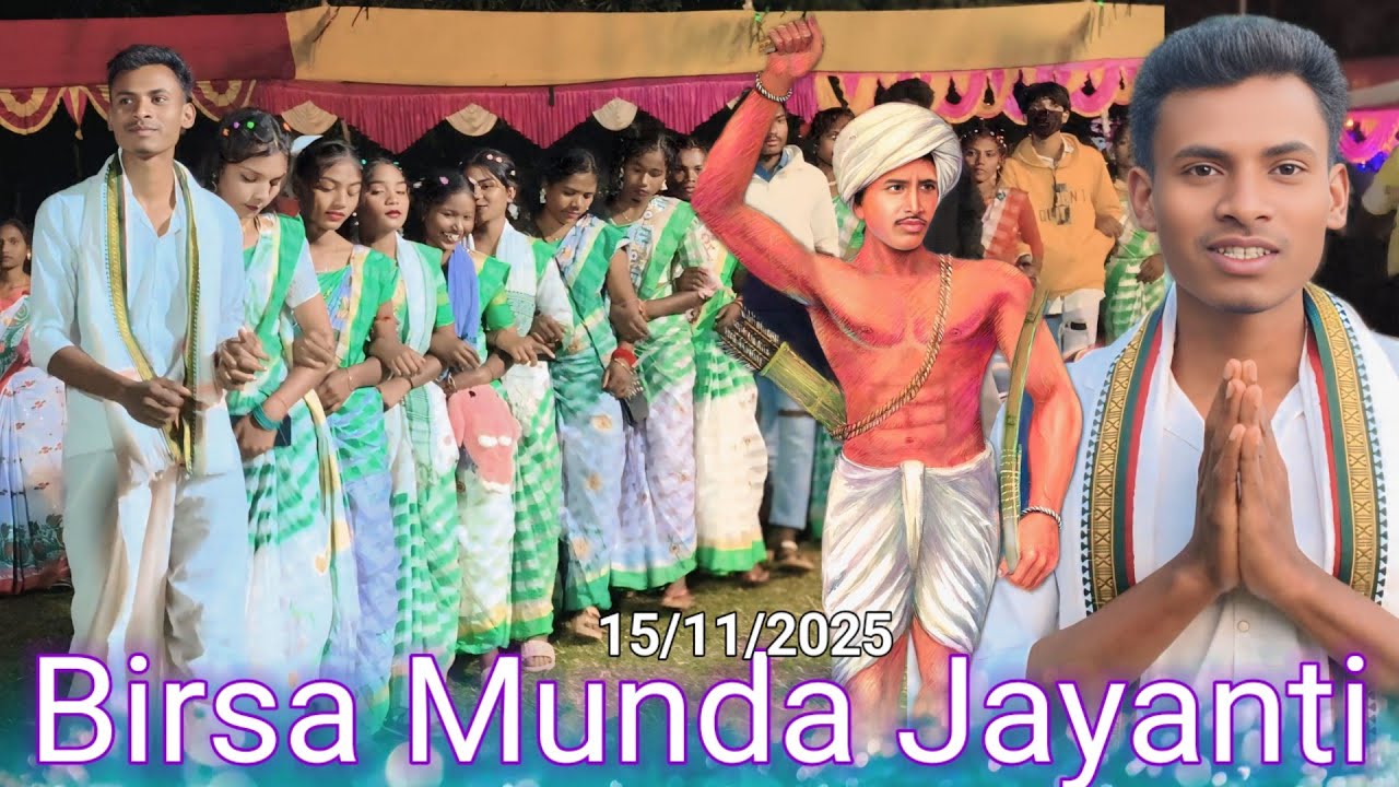 Birsa Munda jayanti || Chumdia Hatu Re Susun Huding kalah Video 2025