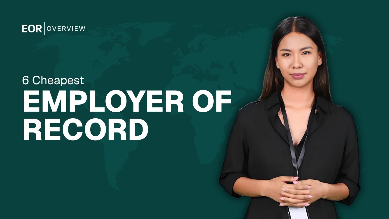 6 Cheapest Employer of Record Services | EOR Comparison