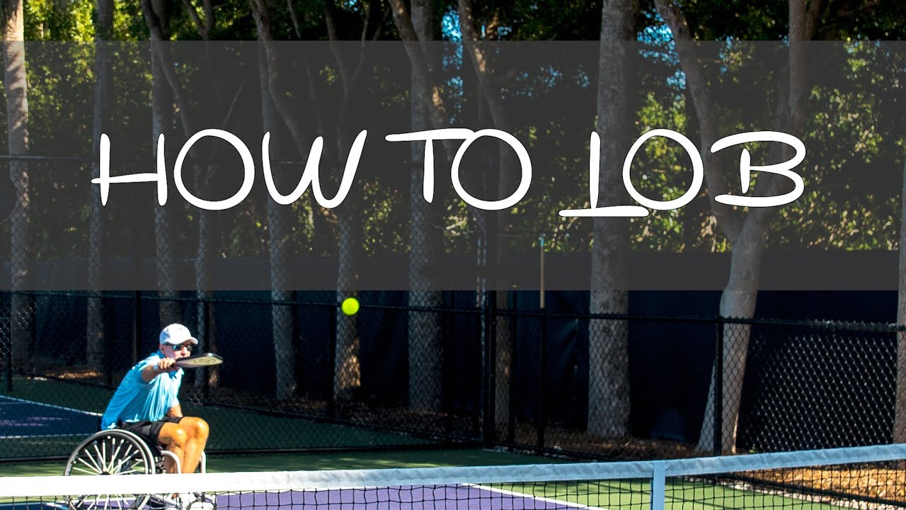 RETURNING A LOB Wheelchair Pickleball