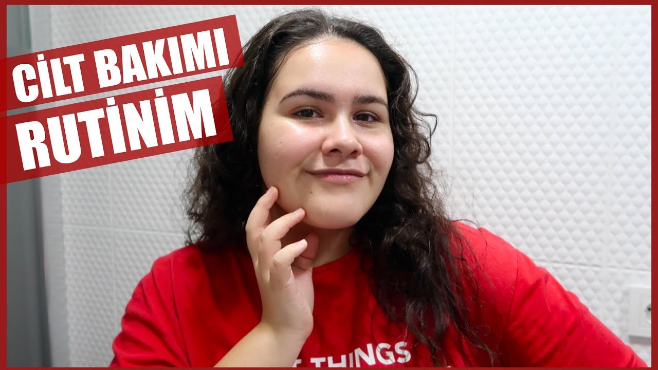 Cilt Bakım Rutinim ~ ♡