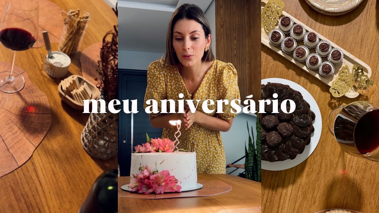 VLOG DO MEU ANIVERSÁRIO DE 32 ANOS 🎉 festa em casa, preparativos, comemorações e novidades