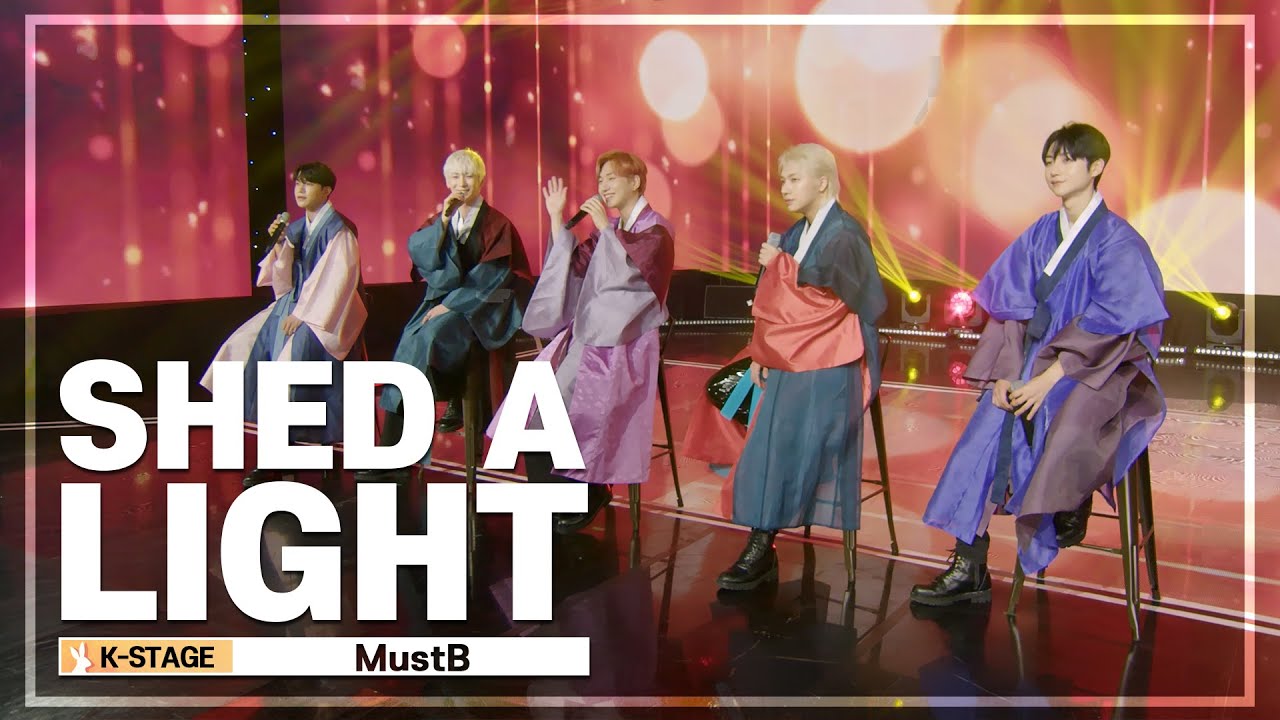 머스트비(MustB)_Shed A Light | K-STAGE UNTACT CONCERT_2022.09.5