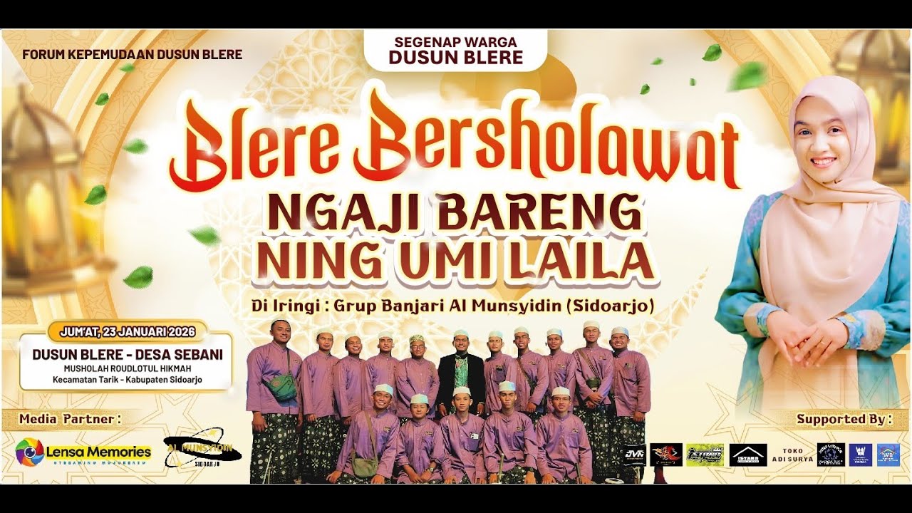 🔴LIVE Blere Bersholawat Dalam Rangka Ngaji Bareng Ning Umi Laila bersama Forum Kepemudaan Dsn Blere