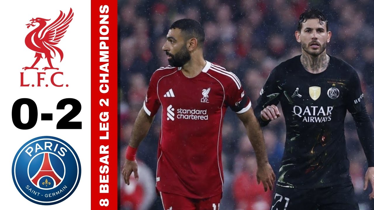Liverpool vs PSG Tadi Malam | Hasil Liga Champion Tadi Malam | Hasil Bola Tadi Malam
