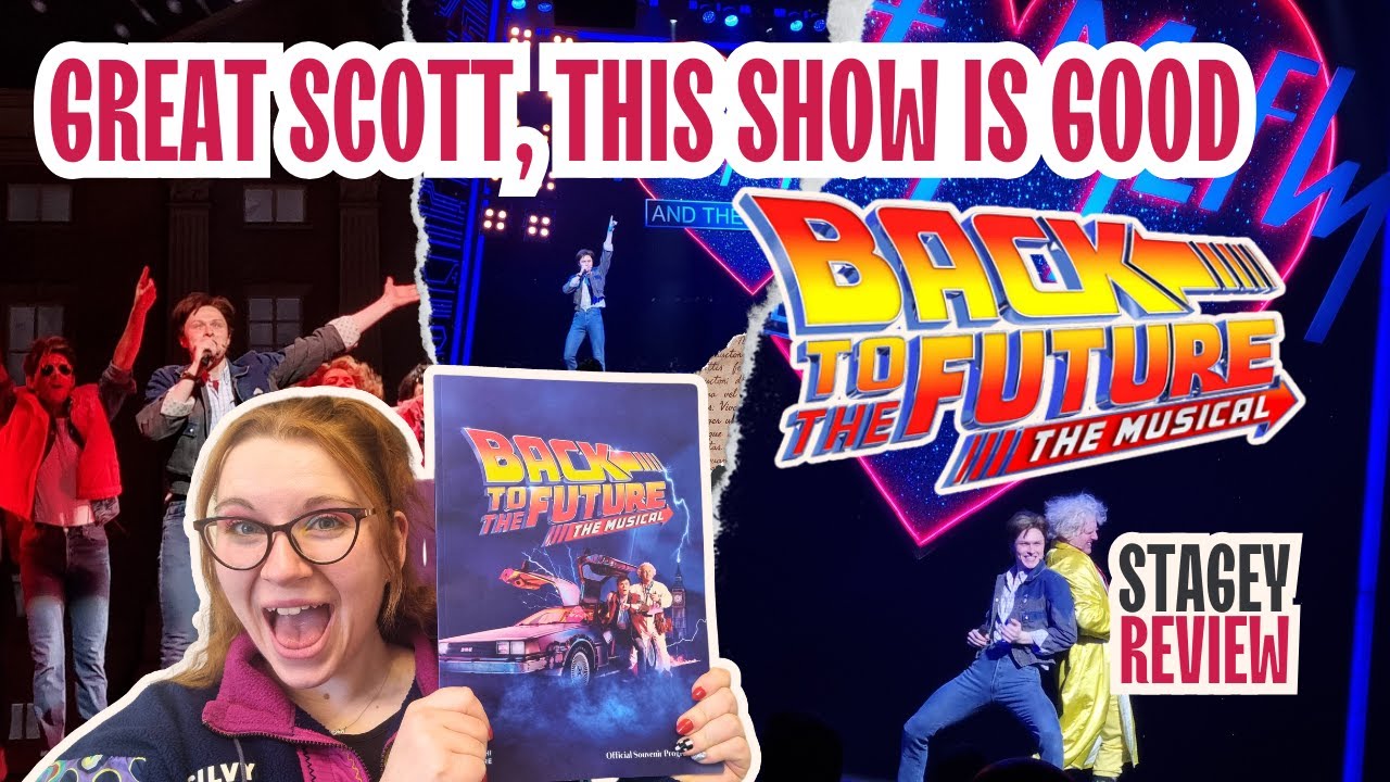 Back to The Future the Musical | Is it still a time travel marvel or is it showing its age? | REVIEW