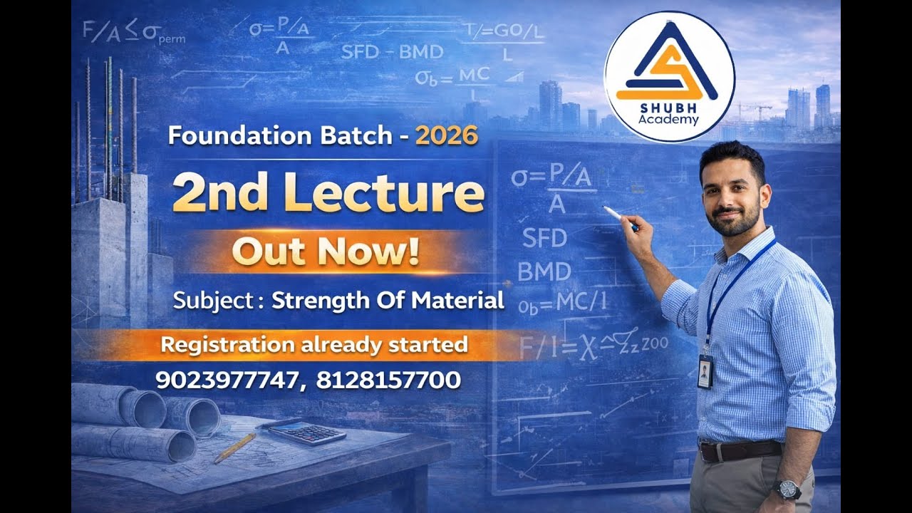 SOM LECTURE 02 - Foundation Batch-2026 || Civil Engineering || Assitant Engineer || Shubh Academy