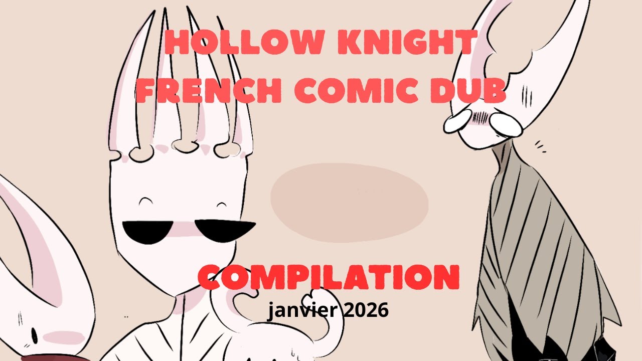 Hollow Knight compilation 2 [french comic dub]