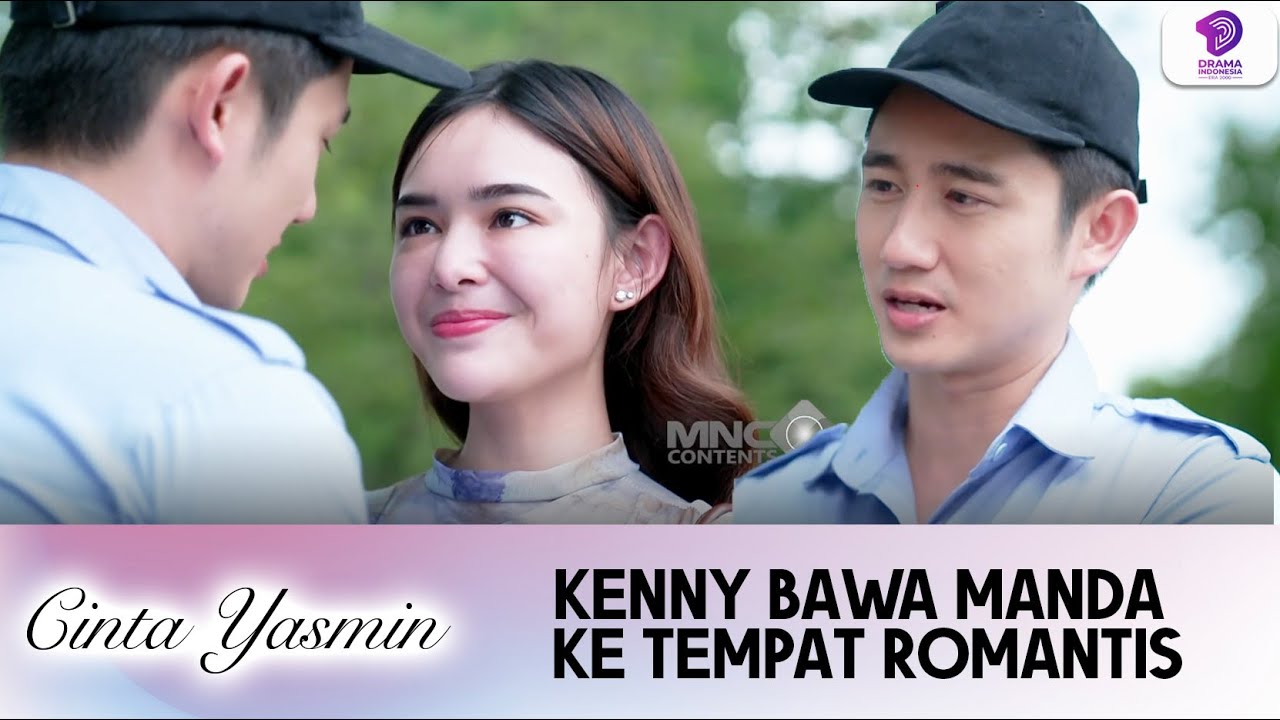 JADI MAKIN CINTA ! KENNY BAWA MANDA KE TEMPAT ROMANTIS | CINTA YASMIN | EPS 74 (3/8)